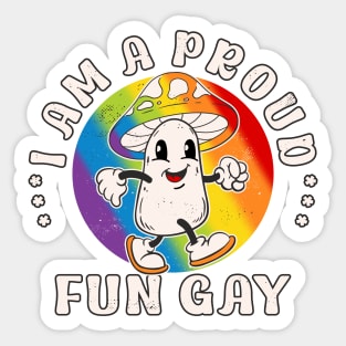 Fungi Fun Gay Funny LGBTQ+ Toadstool Pun Sticker